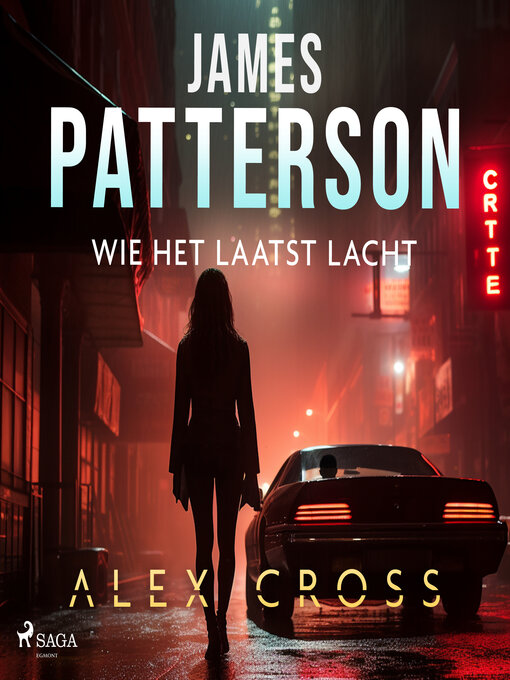 Title details for Wie het laatst lacht by James Patterson - Available